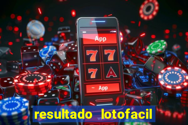 resultado lotofacil 2949 giga sena